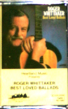 Roger Whittaker, Best Loved Ballads Tape 1, Heartland 1047, EX