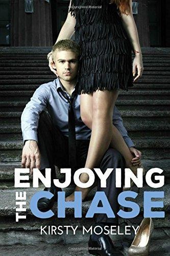 Enjoying the Chase - Moseley, Kirsty