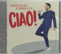 Giovanni Zarrella - Ciao - Cd - Neu / Ovp