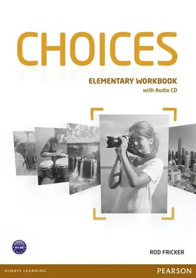 Choices Elementary Workbook & Audio CD Pack | Rod Fricker | Englisch | Bundle