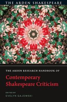 Evelyn Gajowski | The Arden Research Handbook Of Contemporary Shakespeare...