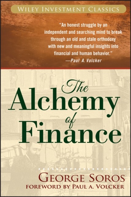 The Alchemy of Finance by George Soros (Paperback Book)