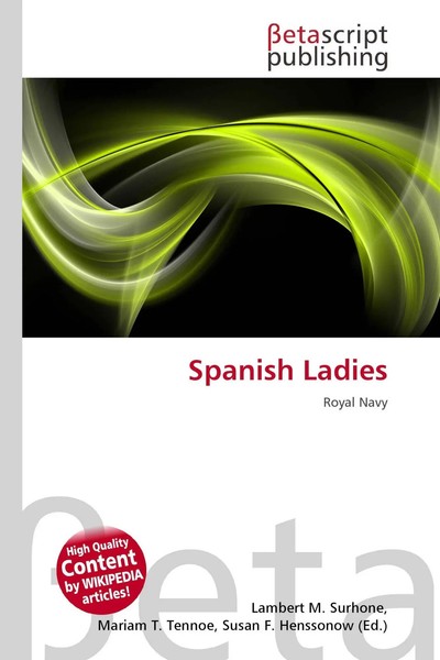 Lambert M. Surhone (U. A.) | Spanish Ladies | Taschenbuch | Englisch (2026)-image
