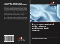 Percezione E Problemi Della Violenza Nell'unione Degli Studenti Diarassouba Buch