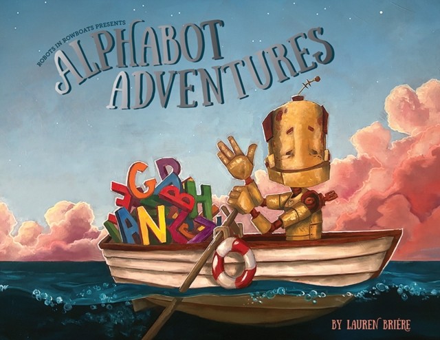 Alphabot Adventures by Lauren Briere (Hardback Book)