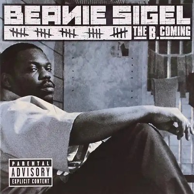 Beanie Sigel - The B.Coming