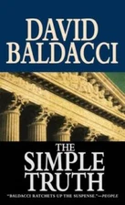 The Simple Truth - Mass Market Paperback By Baldacci, David - GOOD