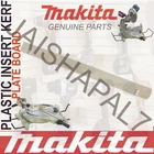 Makita Plastic Insert Kerf Plate Board for LS1013 LS1214 LS1214F Spare Part