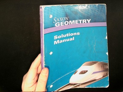 Saxon Geometry Solution Manual 2009 Homeschool Math Worked Solutions Answers