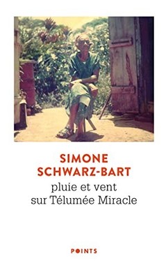 Pluie et vent sur Telumee Miracl... by Schwarz-Bart, Simone Paperback / softback