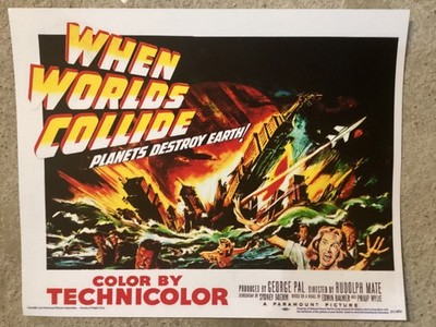 WHEN WORLDS COLLIDE 1951 HS REPRODUCTION 11x14 LOBBY CARD