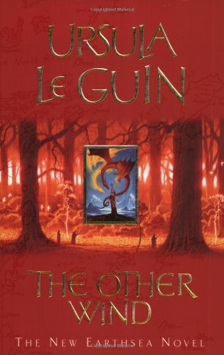 The Other Wind: An Earthsea Novel By Ursula Le Guin. 9781842552117