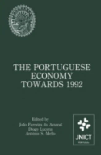 The Portuguese Economy Towards 1992: Proceedings of a conference sponsored by Ju - Image 1 of 1