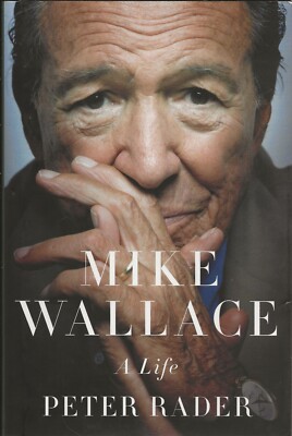 Mike Wallace: A Life by Peter Rader (2012 Thomas Dunn/St. Martin's) | eBay