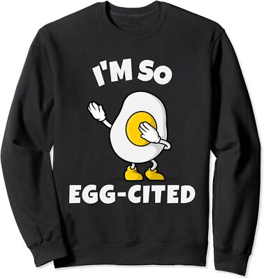 I??m So Egg-Cited Funny Egg Pun Breakfast Lover Gift Unisex Crewneck Sweatshirt
