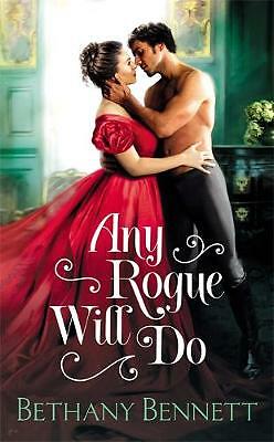 Any Rogue Will Do by Bethany Bennett (Paperback, 2020)