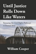 William Cooper Until Justice Rolls Down Like Waters (Paperback) (UK IMPORT)