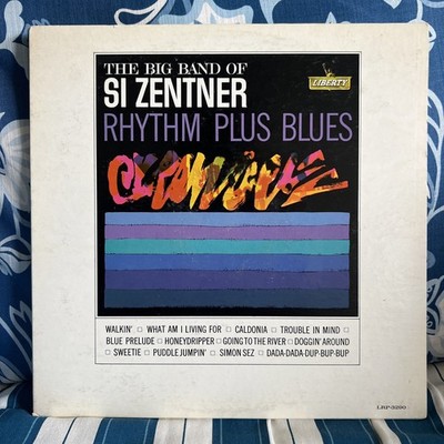 Si Zentner ~ Rhythm Plus Blues ~ Liberty LRP 3290 ~  Audition Record Promo WLP