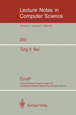 Bui - Co-oP   A Group Decision Support System for Cooperative Multiple - X555z