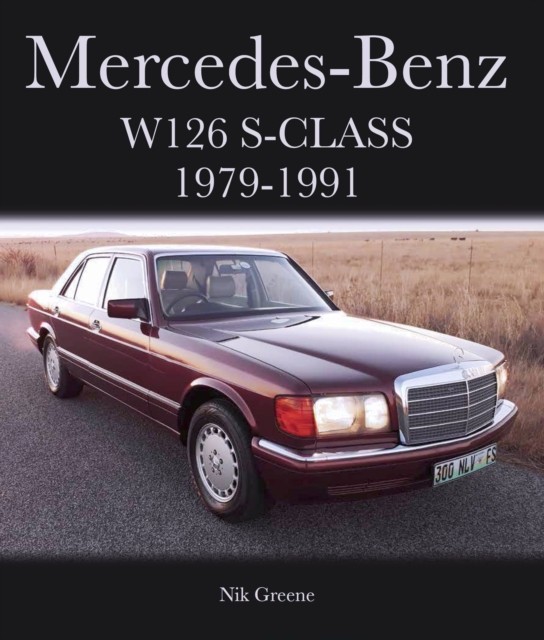 Mercedes-Benz W126 S-Class 1979-1991 by Nik Greene (Hardback Book) - Image 3