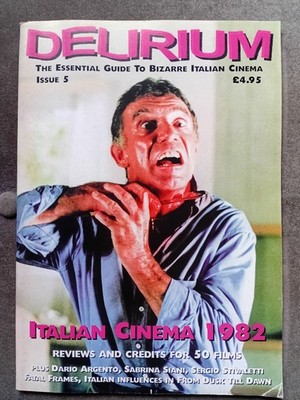 Delirium Issue 5 - Italian Cinema 1982 Adrian Smith - MORE IMAGES incl. CONTENTS