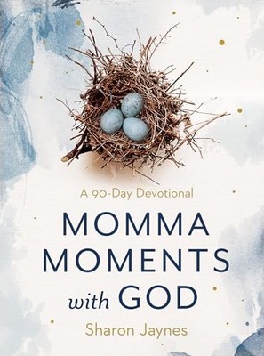 Momma Moments With God: A 90-d - GOOD