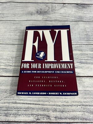 For Your Improvement by Robert W. Eichinger and Michael M. Lombardo (Book,...