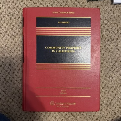 Aspen Casebook Ser.: Community Property in California 6th Edition