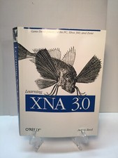 LEARNING XNA 4.0 O'Reilly  Aaron Reed Game Development for PC Xbox 360 Windows P
