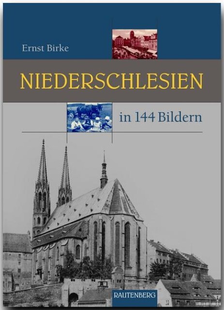 Thumbnail - Niederschlesien In 144 Bildern Ernst Birke 9783800330140
