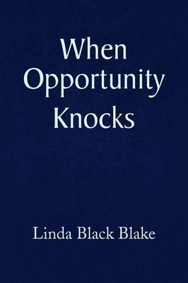 Linda Black Blake | When Opportunity Knocks | Taschenbuch | Englisch (2009)