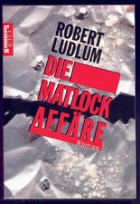 Robert Ludlum - Die Mattlock Affäre - Roman