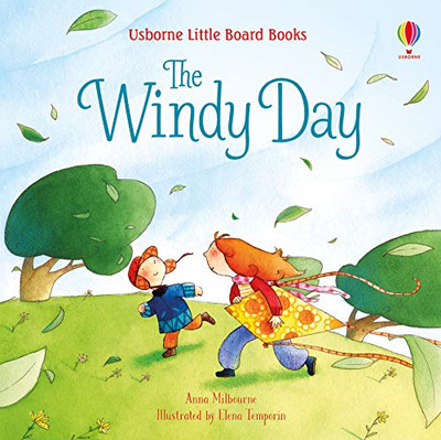 The Windy Day (Little Board Books): 1 - Anna Milbourne