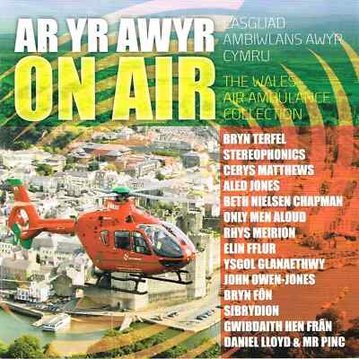 Ar Yr Awyr On Air The Wales Air Ambulance Collection CD ALBUM NEW & SEALED (H)