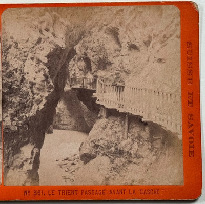 Le Trient Passage Avant La Cascad View of a Bridge Over Rocky Terrain Stereoview