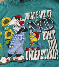 VTG 1995 Sylvester Tweety Shirt What Part of NO Don't You Understand XL USA