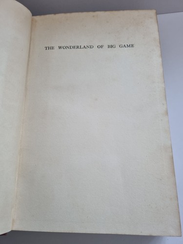 The Wonderland Of Big Game Major A Radclyffe 1933 Trips Through Kenya Hardback - Picture 8 of 13
