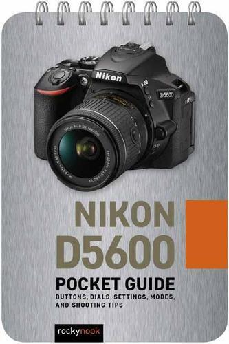 Thumbnail - Rocky Nook Nikon D5600: Pocket Guide (spiral Bound)