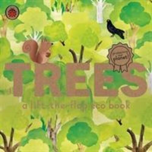 Thumbnail - Carmen Saldana | Trees: A Lift-the-flap Eco Book | Buch | Englisch