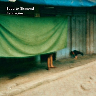 Saudacoes [2 Discs] von Egberto Gismonti [Audio CD]