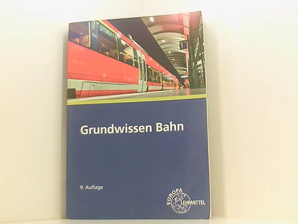 Grundwissen Bahn Marks-Fährmann, Restetzki, Biehounek, Hegger Biehounek, Alexand - Bild 1 von 1