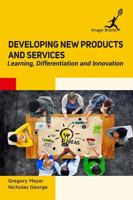 Gregory Meyer (u. a.) | Developing New Products and Services | Buch | Englisch