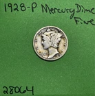 1928-P Mercury Dime 10c Fine 90% Silver See Pictures