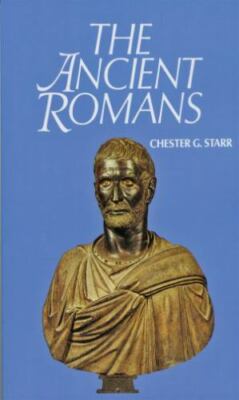 The Ancient Romans, Chester G. Starr