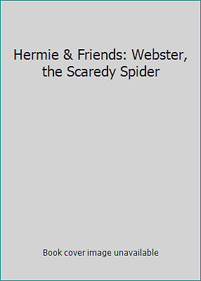 webster scaredy hermie