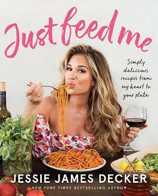 Just Feed Me - Jassie James Decker *FREE P&P* - Picture 1 of 1