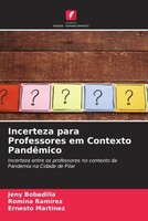 Jeny Bobadilla (U. A.) | Incerteza Para Professores Em Contexto PandêMico | Buch