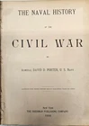 Rare Civil War Book from 1886- Admiral Porter's "Naval History of the Civil War"