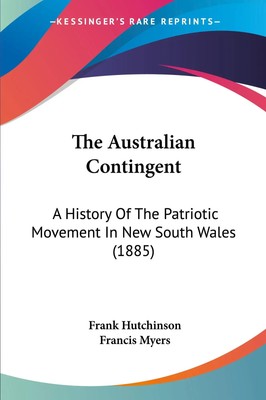 Frank Hutchinson (u. a.) | The Australian Contingent | Taschenbuch | Englisch