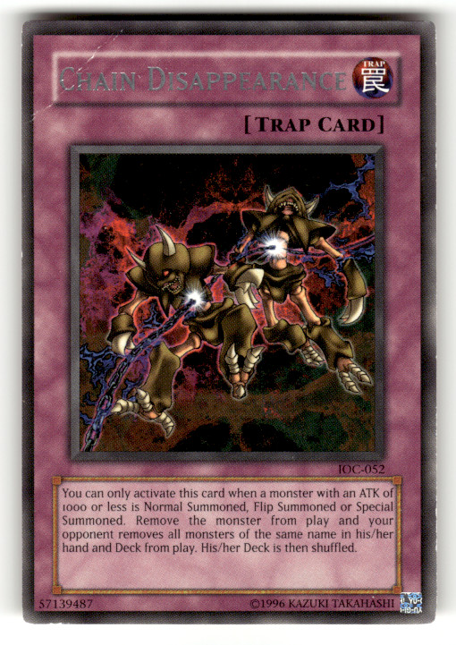 Chain Disappearance IOC-052 YuGiOh Invasion of Chaos trading card — raw and PSA graded price guide
